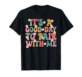 It's A Good Day To Pair With Me Tee Applied Behavior Analyst T-Shirt