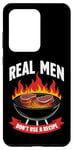 Galaxy S20 Ultra BBQ Grilling Real Men Don't Use A Recipe Barbecue Grill Case