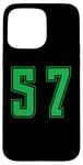 Coque pour iPhone 15 Pro Max Vert Numéro 57 Équipe Junior Sports Uniforme Numéroté