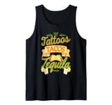 Tattoos Tacos Tequila Tex-Mex Tattooer Tank Top