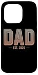 iPhone 15 Pro New Dad Est 2025 First Fathers Day Promoted to Daddy Vintage Case