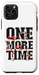 iPhone 11 Pro Cheer Cheerleading Coach One More Time Case