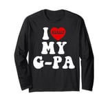 I Love (Heart) My G-Pa Grandpa Kids Granddaughter Grandson Long Sleeve T-Shirt