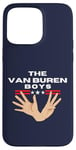 iPhone 15 Pro Max The Van Buren Boys 90s Pop Culture Case