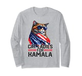 Cat Ladies for Kamala Harris Funny Cat Long Sleeve T-Shirt