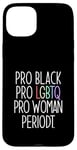 Coque pour iPhone 15 Plus PRO BLACK PRO LGBTQ PRO FEMME PERIODT