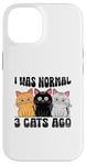 Coque pour iPhone 14 J'étais normal il y a 3 chats Persan Longhair