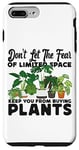 iPhone 7 Plus/8 Plus Plant Lover Gardening Monstera Don't Let The Fear Of Limited Case