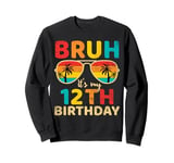 Vintage Bruh It's My 12th Birthday 12 Year Old Birthday boys Sweatshirt