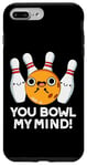 Coque pour iPhone 7 Plus/8 Plus You Bowl My Mind Jeu de mots de bowling amusant