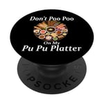 Don't Poo Poo on My PU Platter PopSockets PopGrip Adhésif