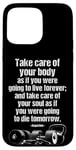 iPhone 15 Pro Max Motivational Gym Quote Care For Body & Soul Fitness Training Case