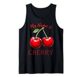 My Name is Cherry Red Ripe Red Cherry Love Valentine Tank Top