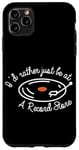 Coque pour iPhone 11 Pro Max I'd Rather Be At A Record Store Disques vinyle Lover