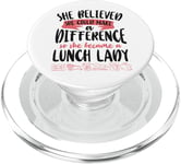 Lunch Lady Girl Female She Believed She Could Make A PopSockets PopGrip for MagSafe