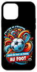 Coque pour iPhone 12 mini Foot humour ado homme footballeur fan passionné de football