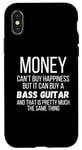 iPhone X/XS Money Can Buy A Bass Guitar Case