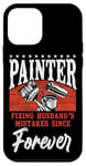 iPhone 12 mini House Painter Decorator Painter Fixing Husband's Mistakes Case