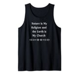 Wicca Nature is My Religion Earth is My Church Witch Pagan Tank Top