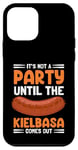 Coque pour iPhone 12 mini It's Not A Party Until The Kielbasa Comes Out