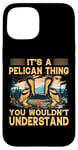 iPhone 15 Pelican Thing Funny Bird Lover Outdoor Adventure Case