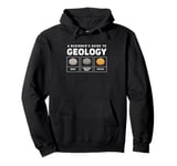 Vintage Rockhound A Beginner's Guide To Geology Pullover Hoodie