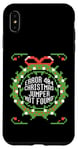 iPhone XS Max ERROR 404 CHRISTMAS JUMPER NOT FOUND Funny Ugly Sweater Meme Case