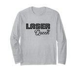 Laser Queen Hair Removal Aesthetic Nurse Laser Tech Long Sleeve T-Shirt