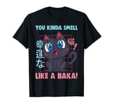 You Kinda Smell Like A Baka Funny Viral Meme For Cat Lovers T-Shirt