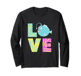 Angler Fish Deep Sea Monster Love Anglerfish Long Sleeve T-Shirt