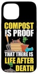 iPhone 15 Gardening Plant Compost Is Proof There Is Life After Death Case