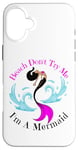 Coque pour iPhone 16 Plus Beach Don't Try Me I'm A Mermaid Funny Black Sirmaids Women