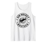 Air Hockey Brother Air Hockey Player Tank Top