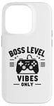 Coque pour iPhone 14 Pro Boss Level Vibes Only Gamer Fun