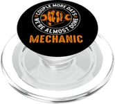 Couple More Days Mechanic We’re Always Almost Done Mechanics PopSockets PopGrip for MagSafe