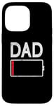 iPhone 14 Pro Max Tired Dad Weak Phone Battery Empty Daddy Papa Father's Day Case