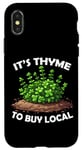 iPhone X/XS It's Thyme to Buy Local Funny Vegetable Pun Farmer Gardener Case