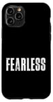 Coque pour iPhone 11 Pro Tee-shirt sans peur, citations de motivation intrépides et fortes