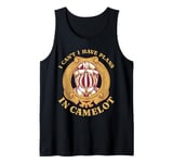 Plans In Camelot Medieval Festival Knight King Arthur Legend Tank Top