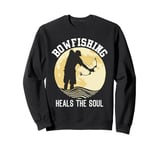 Bowfishing Heals the Soul Bow Fisherman Fish Hunting Sweatshirt