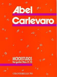 Chanterelle Abel Carlevaro Microstudios, Volume 3: Microestudios for Guitar Nos. 11-15