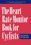 VeloPress Sally Edwards The Heart Rate Monitor Book for Cyclists