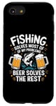 iPhone SE (2020) / 7 / 8 Fishing Solves Most Of My Problems Beer Solves The Rest Case