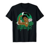 Nigerian Girl Nigeria Woman Nigerians Flag T-Shirt