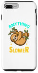 Coque pour iPhone 7 Plus/8 Plus Anything You Can Do I Can Do Slower Lazy Sloth