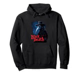 Black death Medieval Plague Doctor But did you try leeches ? Pullover Hoodie