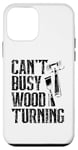 Coque pour iPhone 12 mini Tour à bois Can't Busy Bye Woodturner