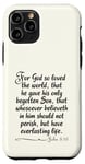 iPhone 11 Pro John 3:16 For God So Loved The World Entire Verse KJV Bible Case