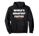 World's Greatest Farter - I Mean Father Funny Dad Jokes Pullover Hoodie