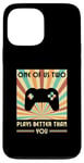 iPhone 13 Pro Max One Of Us Two Plays Better Than You Gaming Gamer Case